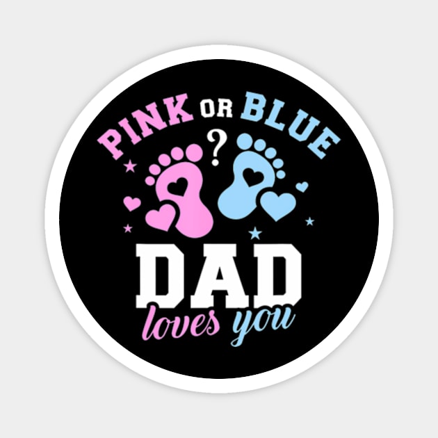 Gender reveal dad Magnet by Eduardo